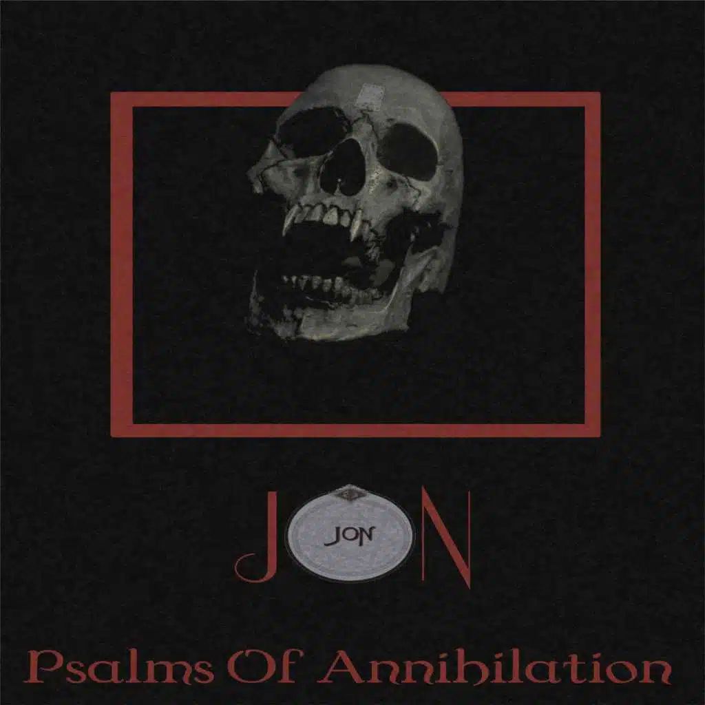 Psalms of Annihilation