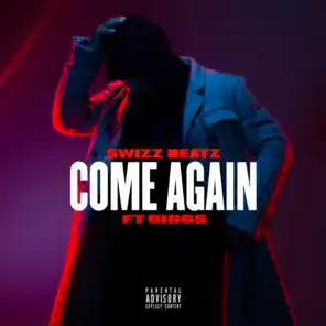 Come Again (feat. Giggs)