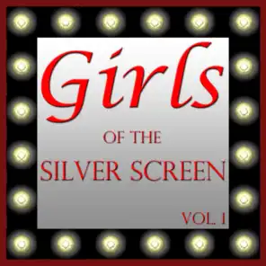Girls Of The Silver Screen, Vol. 1
