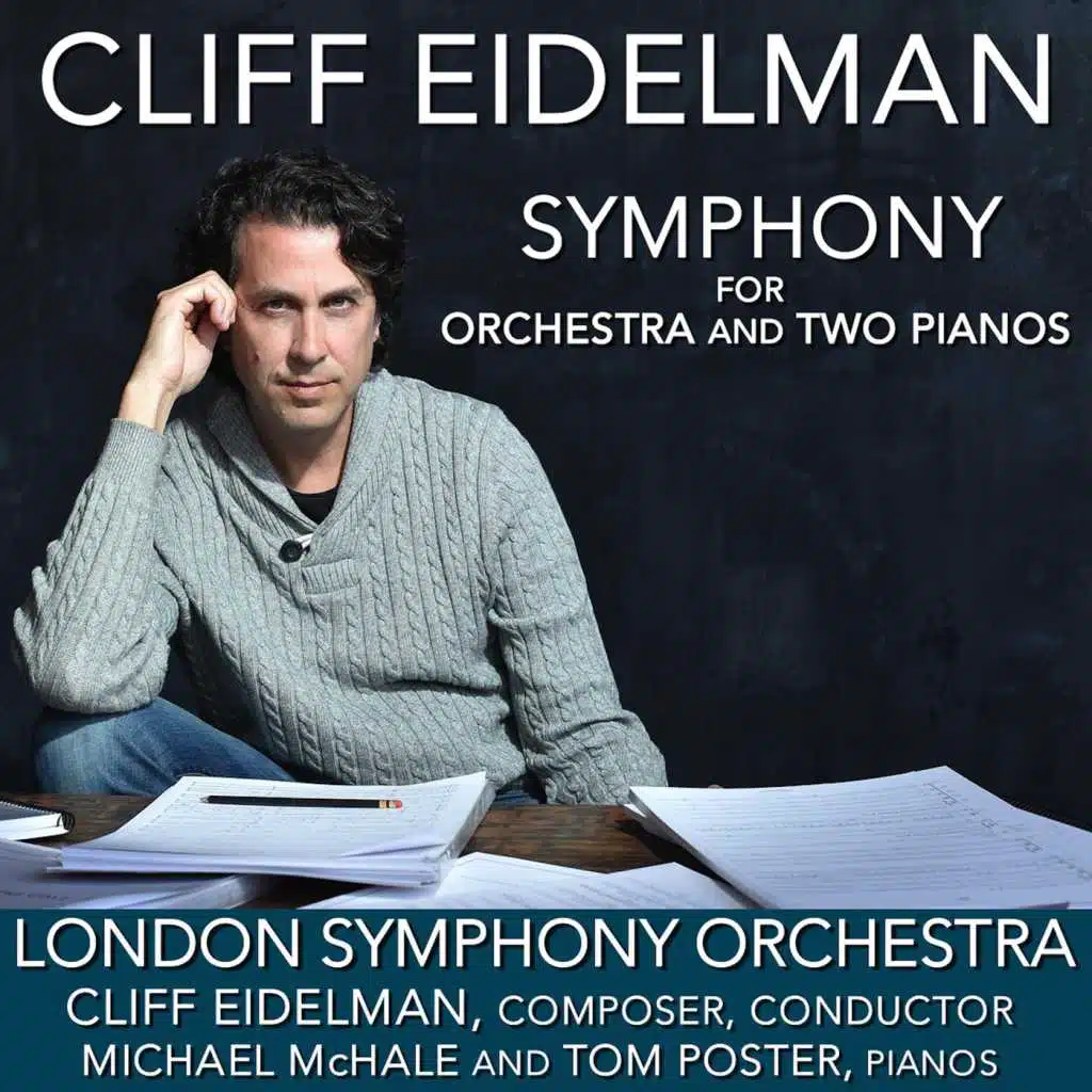 Eidelman: Symphony for Orchestra and Two Pianos