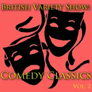 British Variety Show: Comedy Classics, Vol. 2
