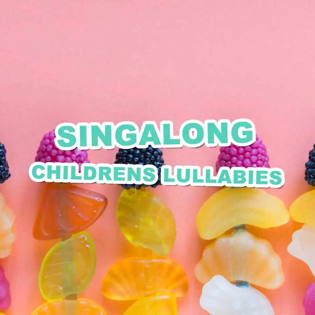 #16 Singalong Childrens Lullabies