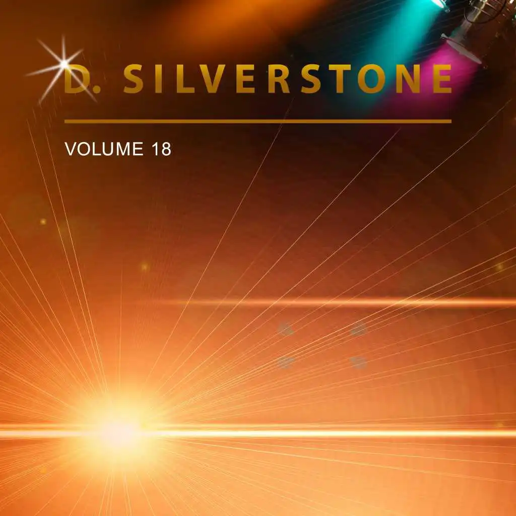 D. Silverstone, Vol. 18