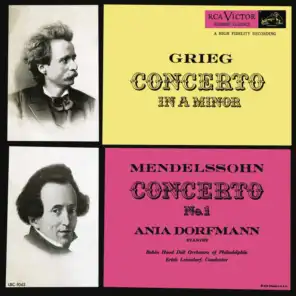 Grieg: Piano Concerto in A Minor, Op. 16 - Mendelssohn: Piano Concerto No. 1, Op. 25