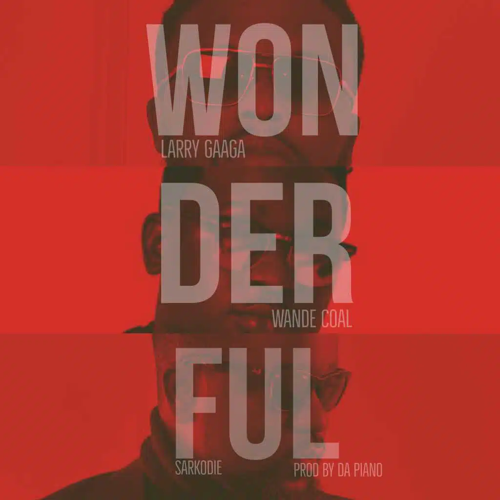 Wonderful (feat. Wande Coal & Sarkodie)