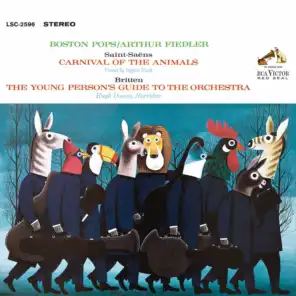 Saint-Saens: Carnival of the Animals - Britten: The Young Person's Guide to the Orchestra, Op. 34