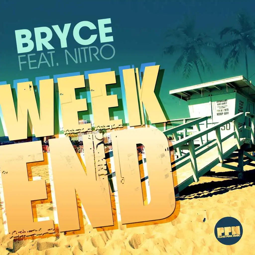 Weekend (Bodybangers Mix) [feat. Nitro]