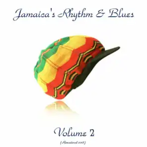 Jamaica's Rhythm & Blues Vol. 2 (Remastered 2018)