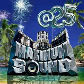Maximum Sound at 25