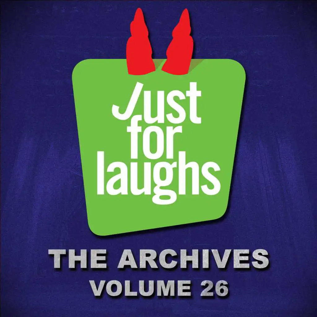 Just for Laughs: The Archives, Vol. 26