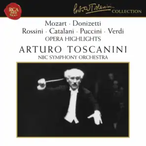 Mozart - Donizetti - Rossini - Catalani - Puccini - Verdi: Opera Highlights