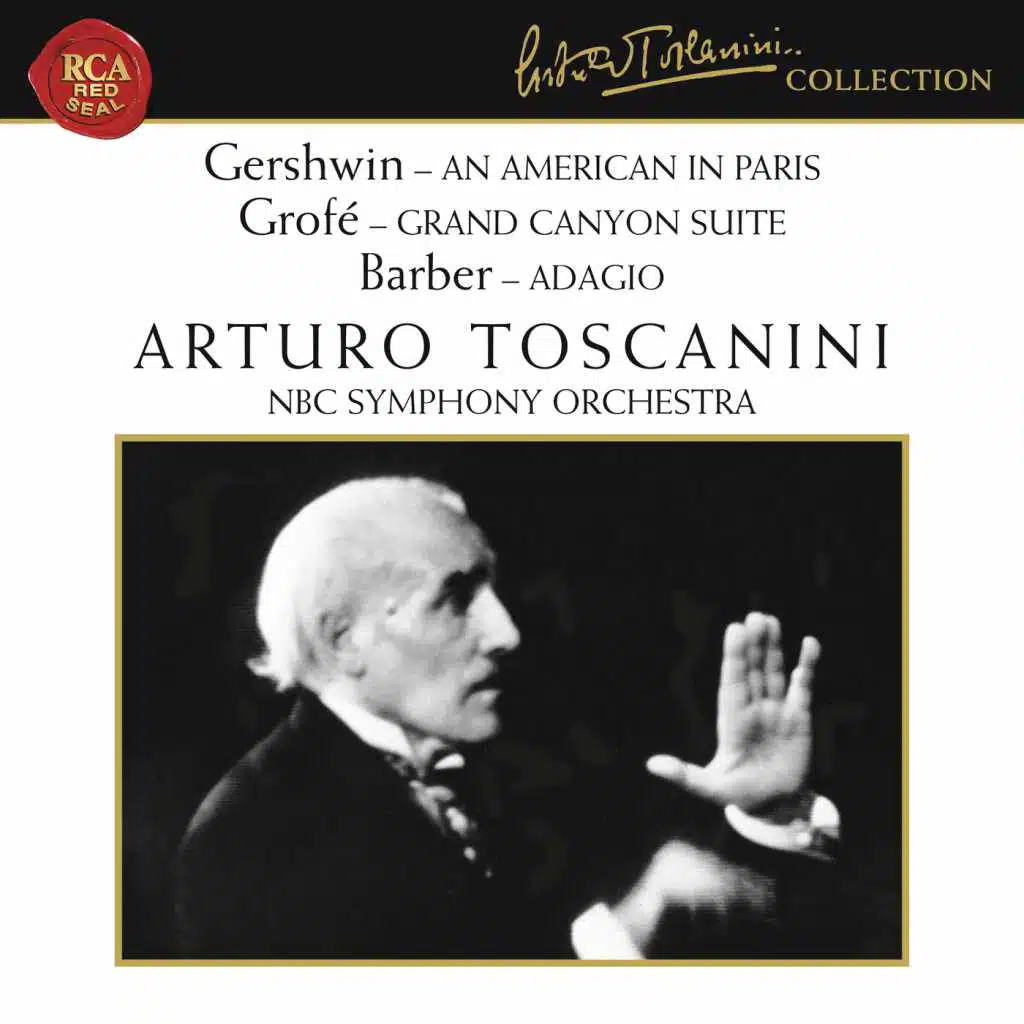 Gershwin: An American in Paris - Grofé: Grand Canyon Suite - Barber: Adagio for Strings, Op. 11