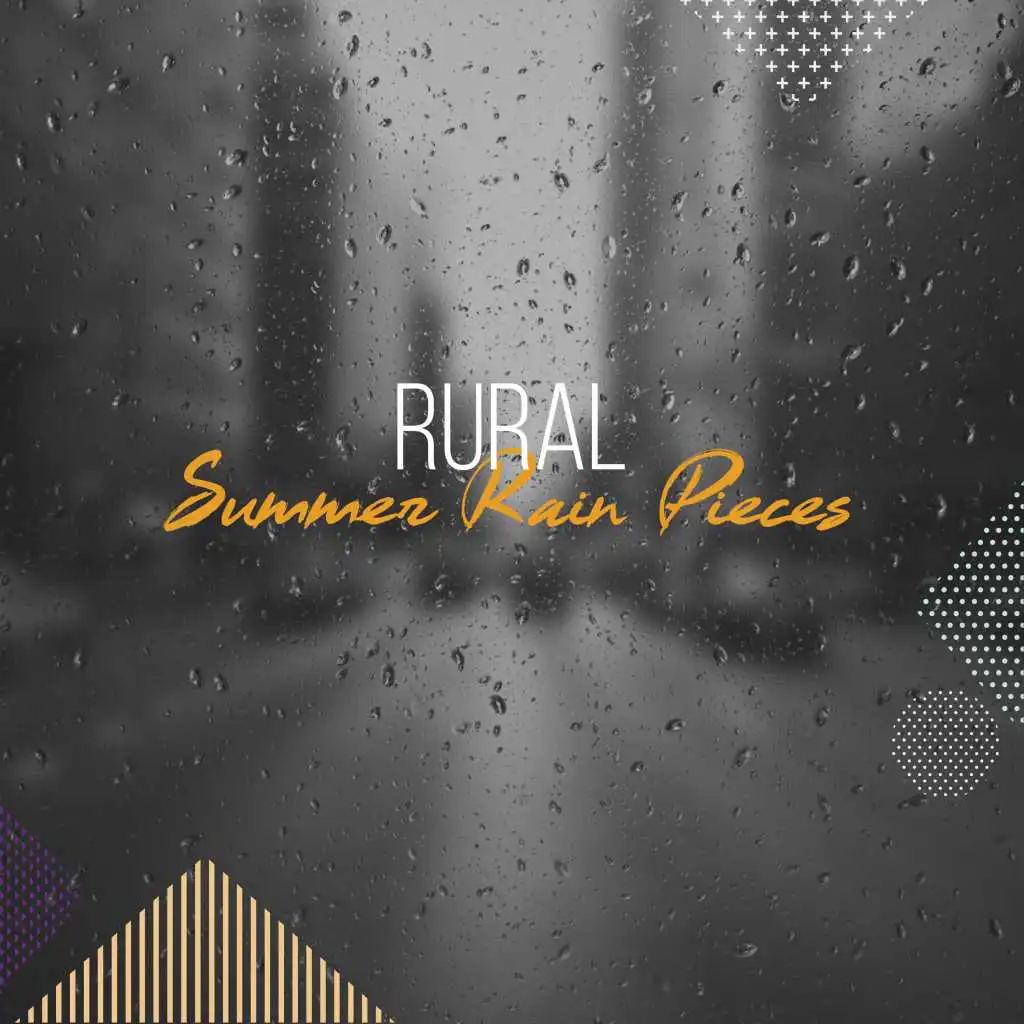 #18 Rural Summer Rain Pieces for Sleep