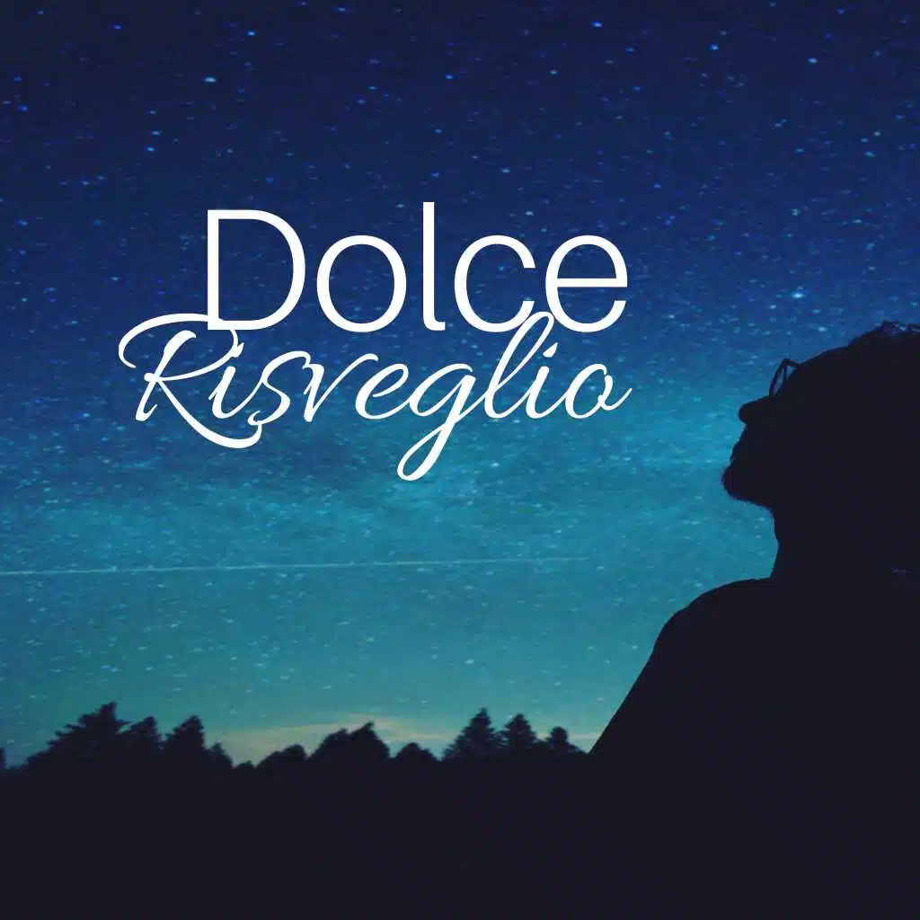 2018 Dolce Risveglio - Musica Rilassante con Suoni della Natura