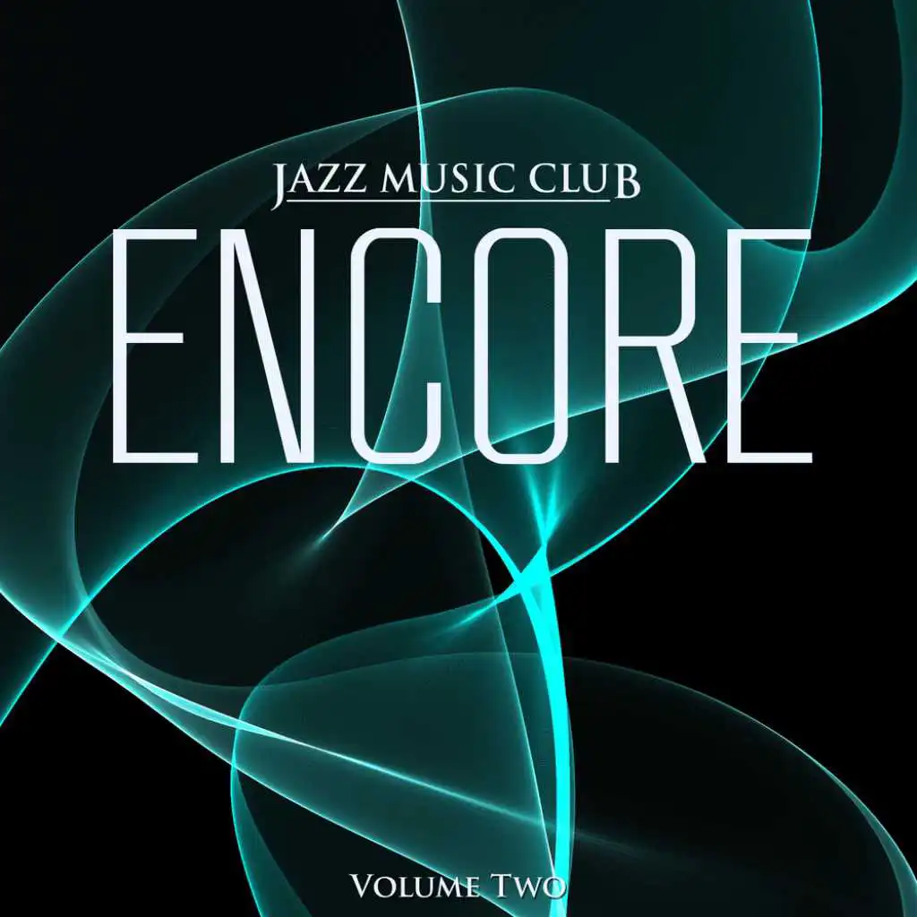 Jazz Music Club: Encore, Vol. 2