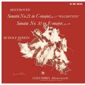 Beethoven: Piano Sonata No. 21, Op. 53 "Waldstein" & Piano Sonata No. 30, Op. 109 (2017 Remastered Version)