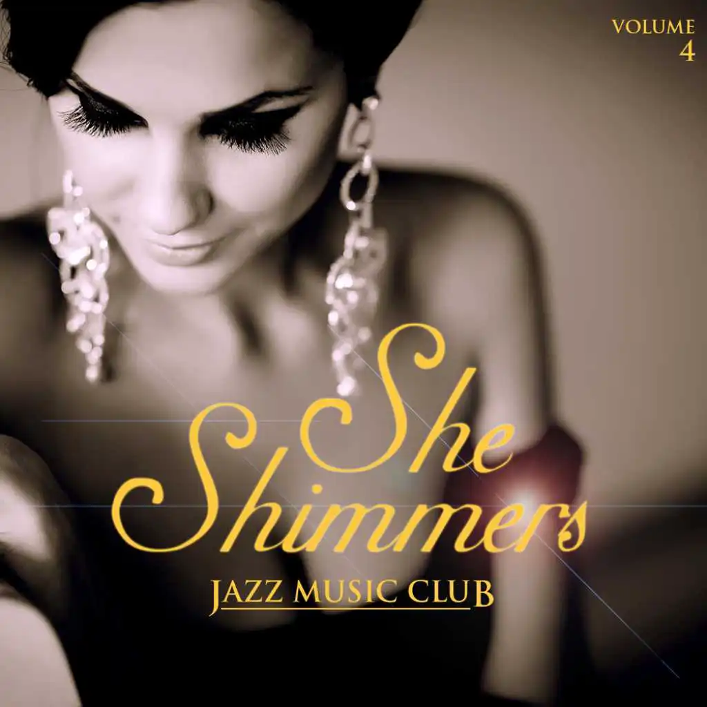 Jazz Music Club: She Shimmers, Vol. 4