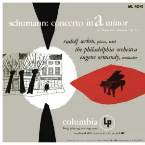 Schumann: Concerto for Piano and Orchestra in A Minor, Op. 54 (2017 Remastered Version)
