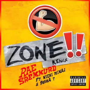 No Flex Zone (Remix) [feat. Nicki Minaj & Pusha T]