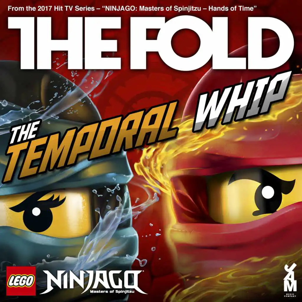 The Temporal Whip (Lego Ninjago Music from Hands of Time)