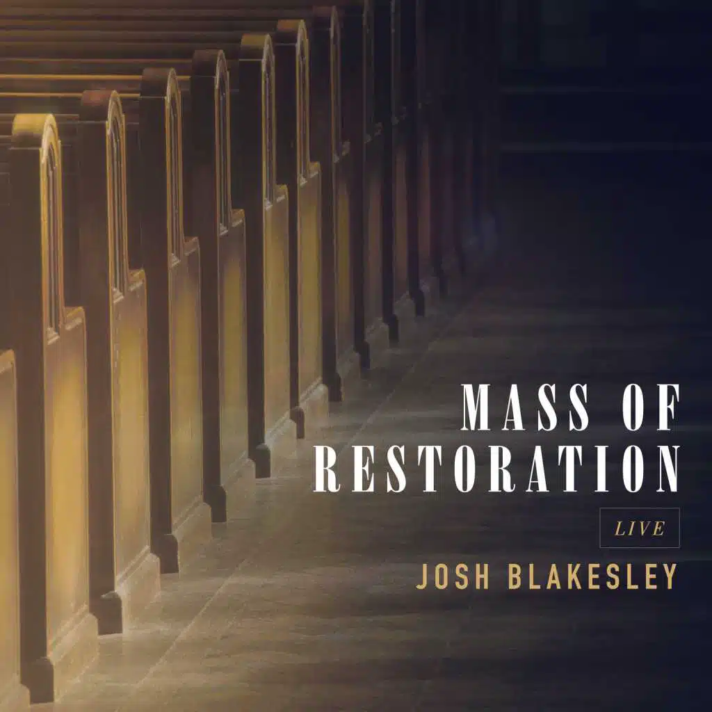 Mass of Restoration (Live)