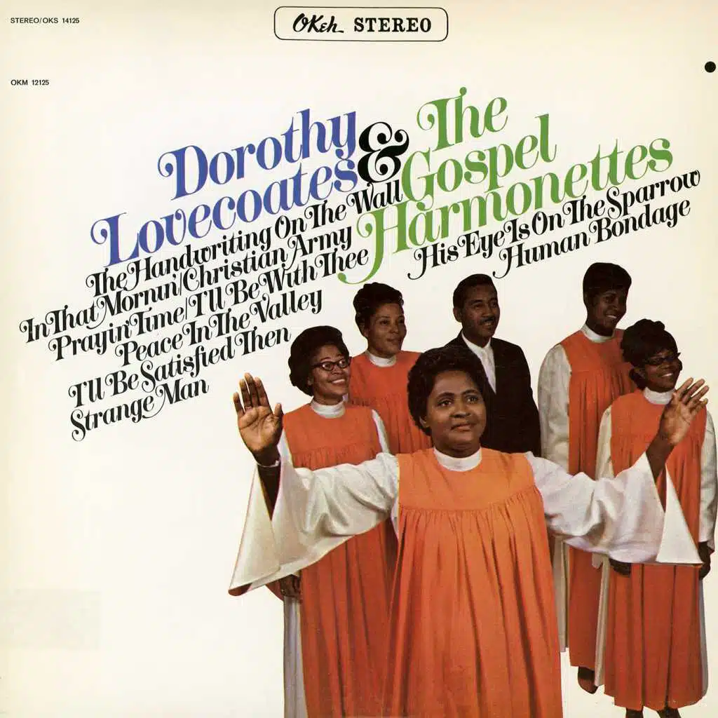 Dorothy Love Coates & The Gospel Harmonettes