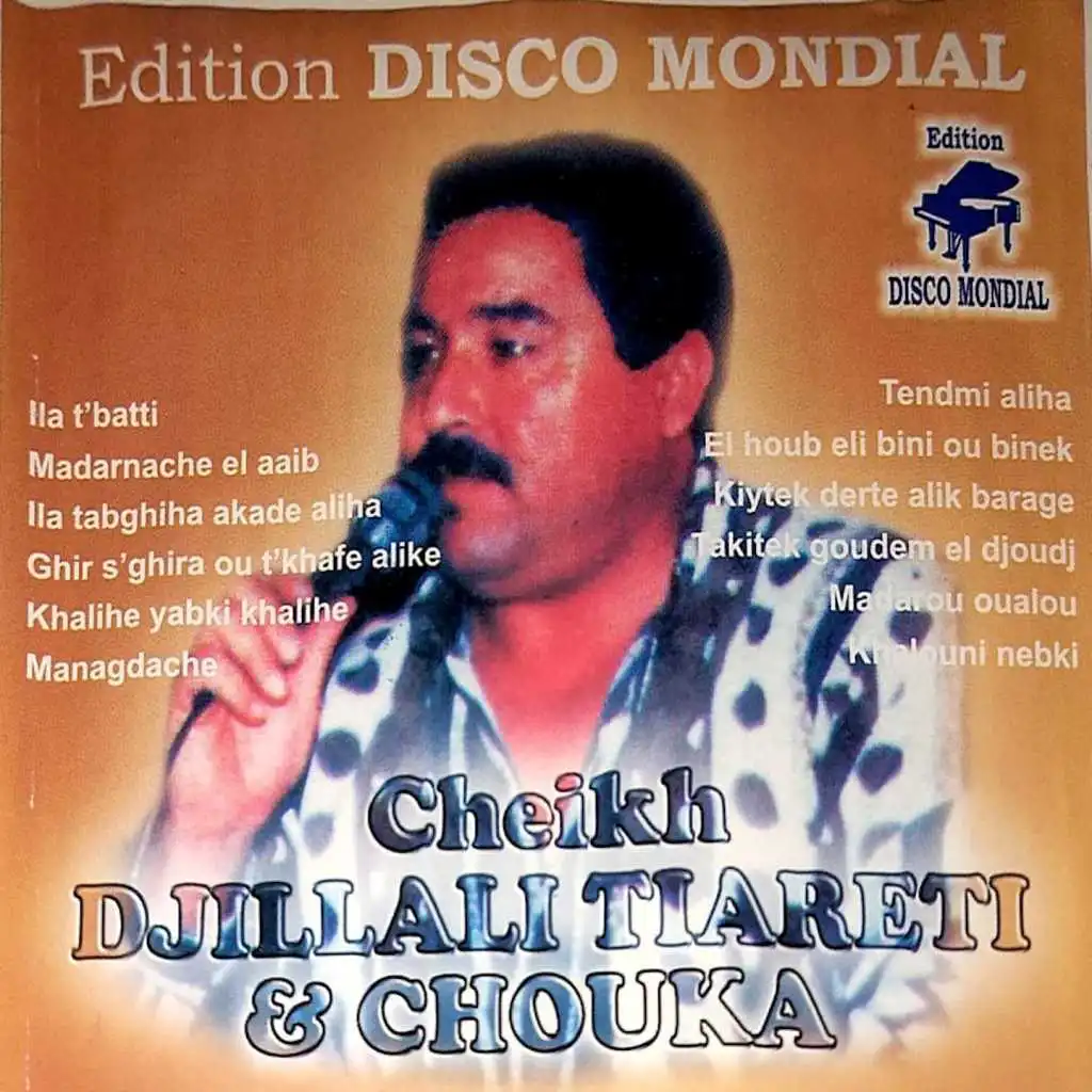 Cheikh Djilali Tiarti Et Chouka