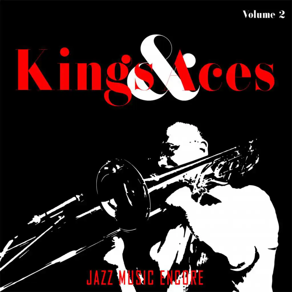 Jazz Music Encore: Kings and Aces, Vol. 2