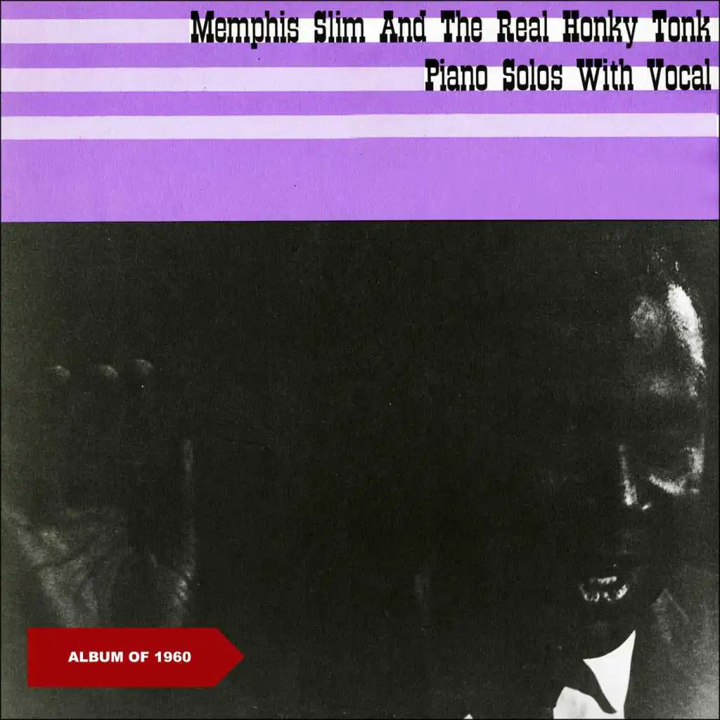 Memphis Slim And The Real Honky Tonk (Album of 1960)
