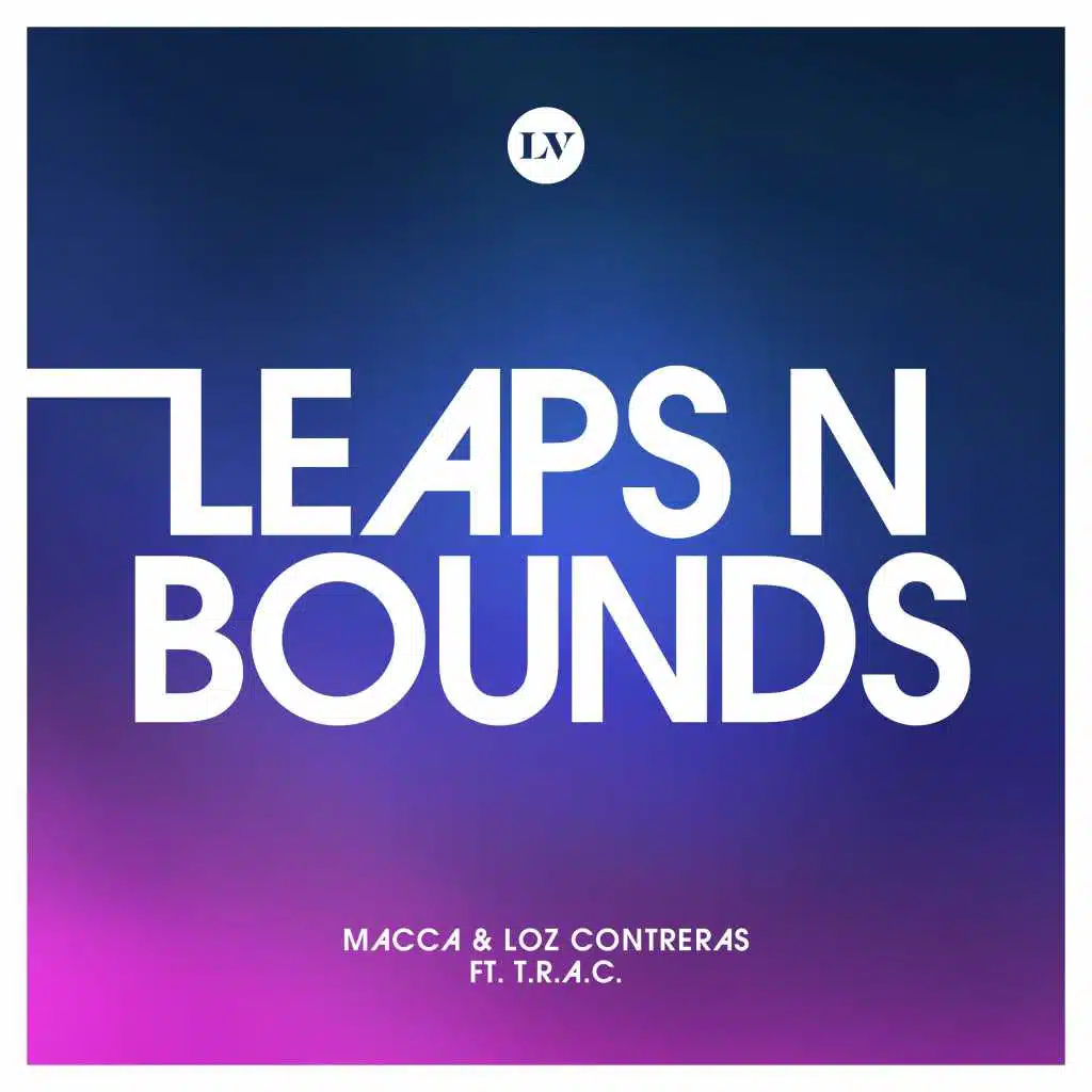 Leaps and Bounds (feat. T.R.A.C.)