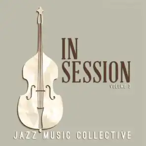 Jazz Music Collective: In Session, Vol. 3