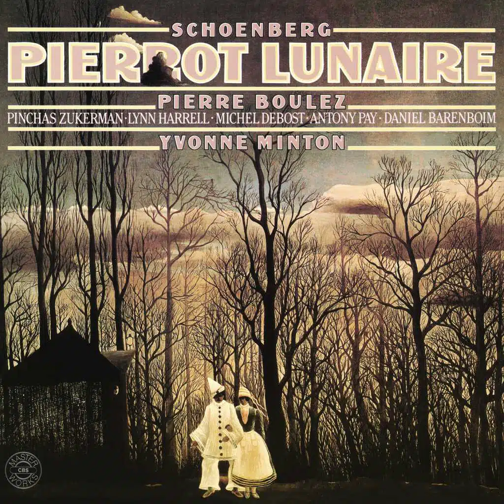 Schoenberg: Pierrot lunaire, Op. 21