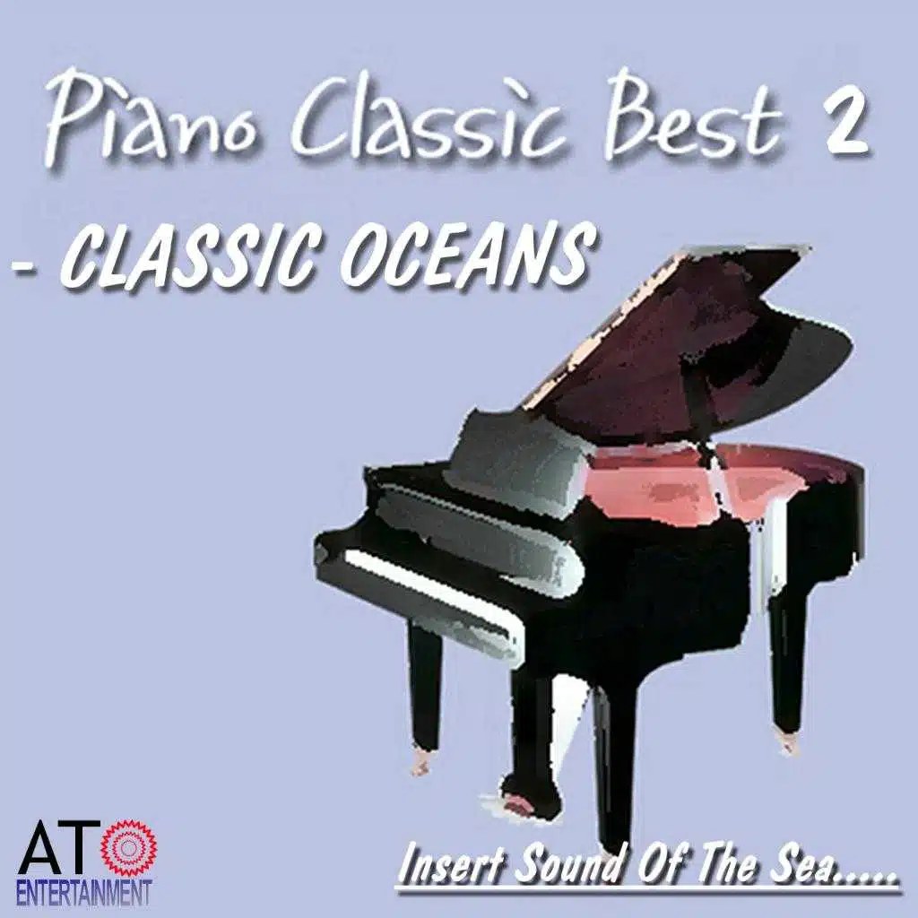 Sound Of The Sea Piano Classic Best 2