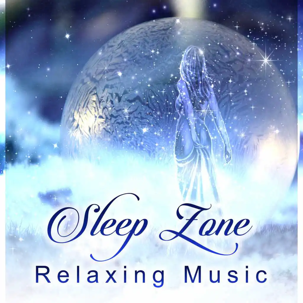 Sleep Zone: Relaxing Music – No More Insomnia & Trouble Sleeping, Healing Zen Sounds for Relaxation, New Age Piano Melody, Stress Buster