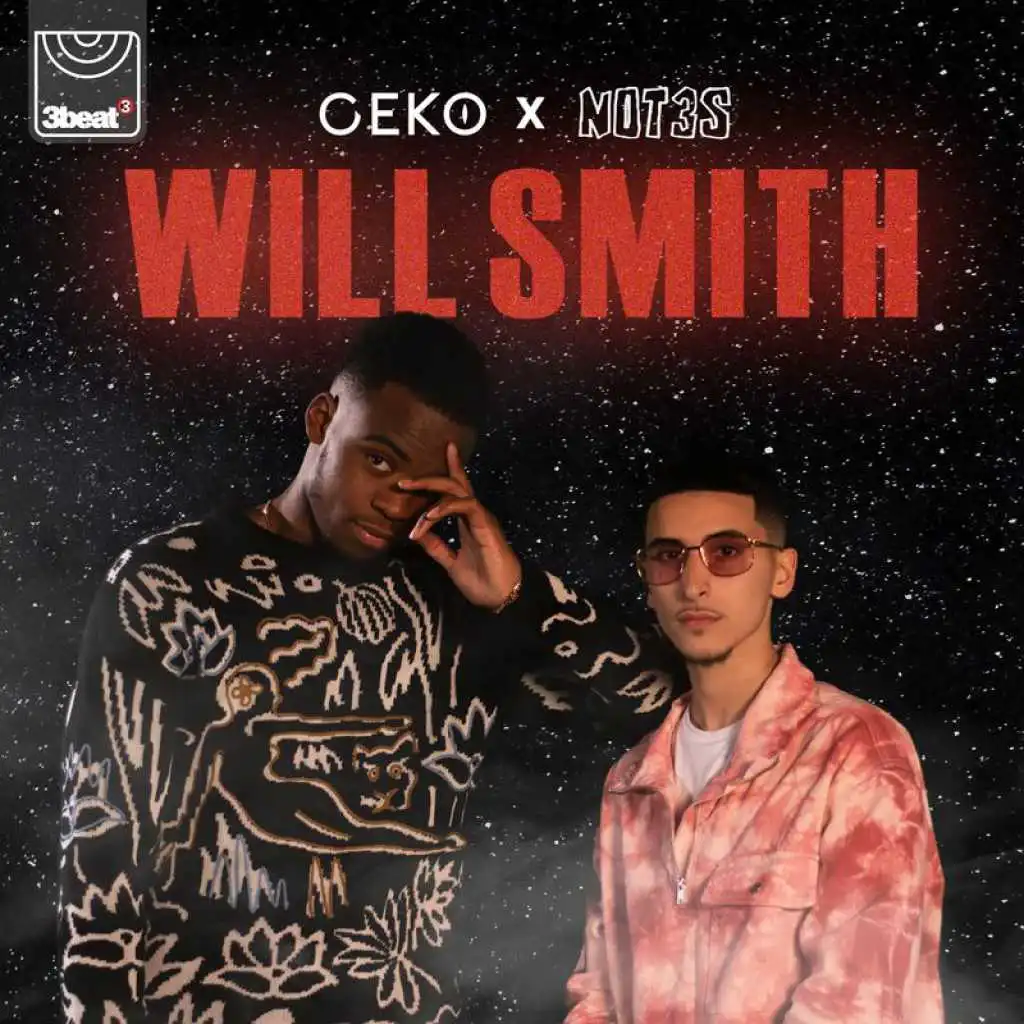 Will Smith (feat. Not3s)