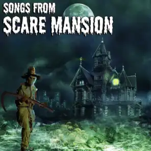 Songs From Scare Mansion