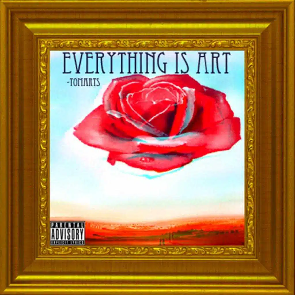 Everything Is Art