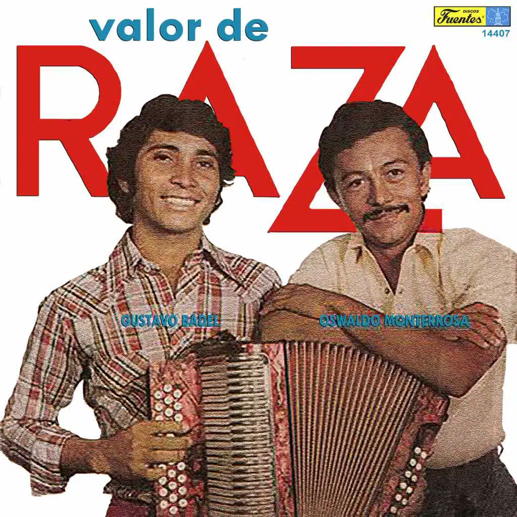 Valor de Raza (feat. Oswaldo Monterrosa)