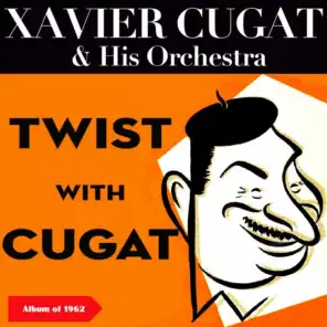 Twist with Cugat (Album of 1962)