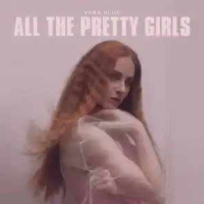All The Pretty Girls