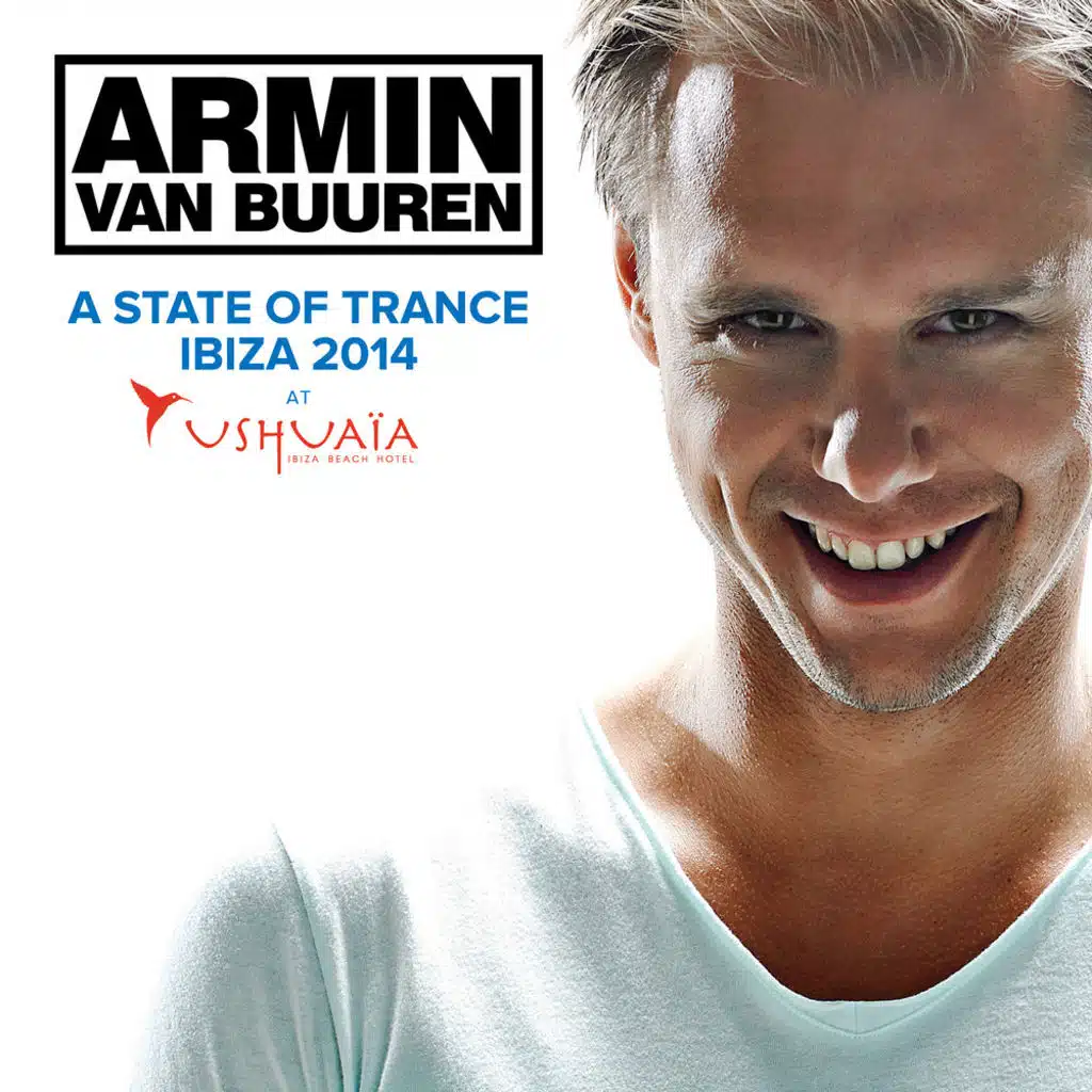 A State Of Trance at Ushuaïa, Ibiza 2014 (Unmixed)