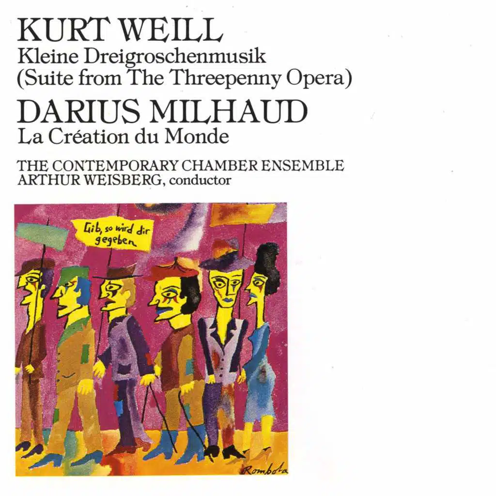 Kurt Weill: Kleine Dreigroschenmusik/ Milhaud, Darius: La Création du Monde