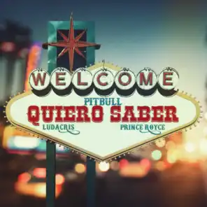 Quiero Saber (feat. Prince Royce & Ludacris)
