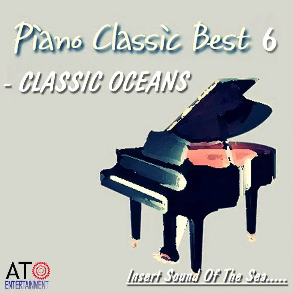 Sound Of The Sea Piano Classic Best 6