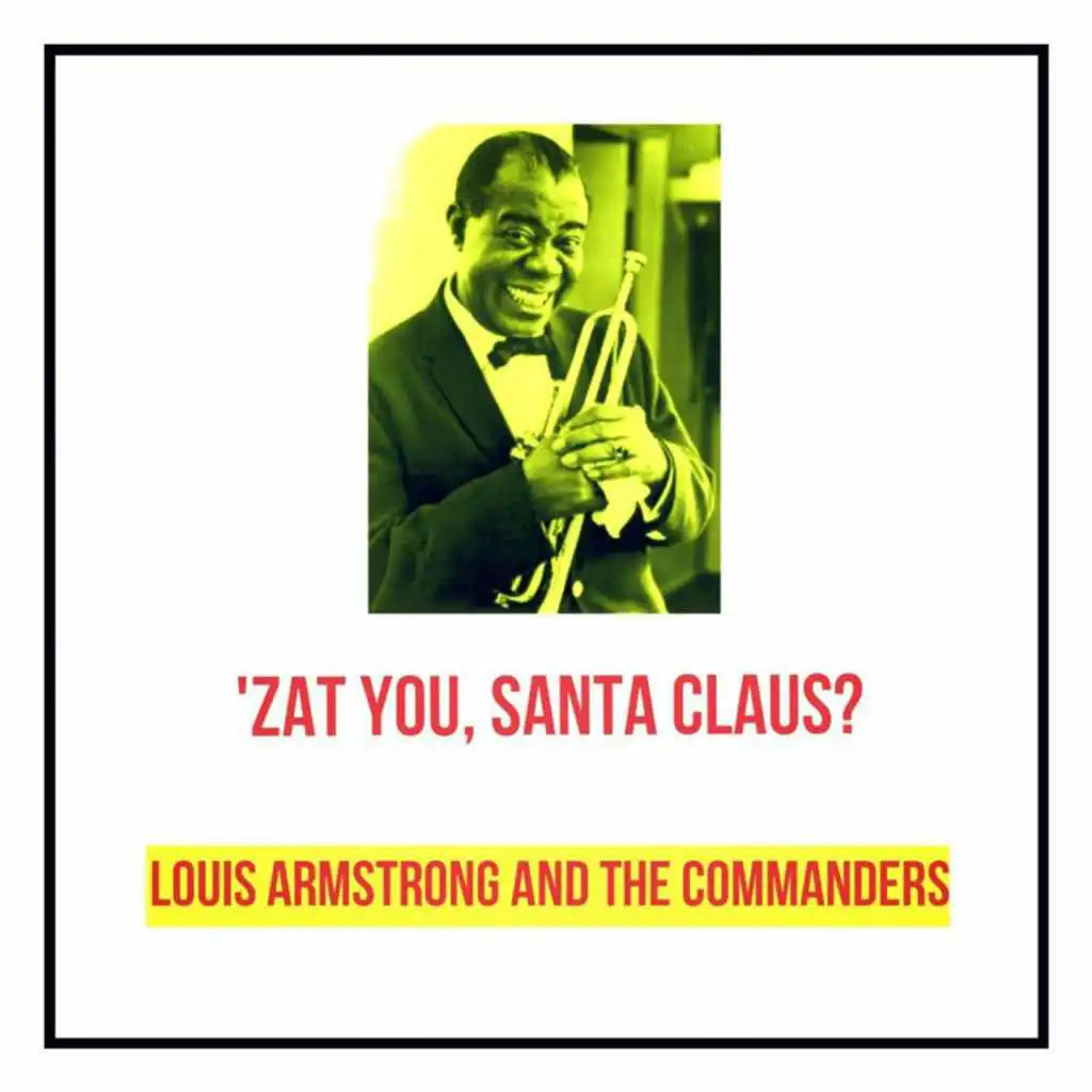 Louis Armstrong and The Commanders