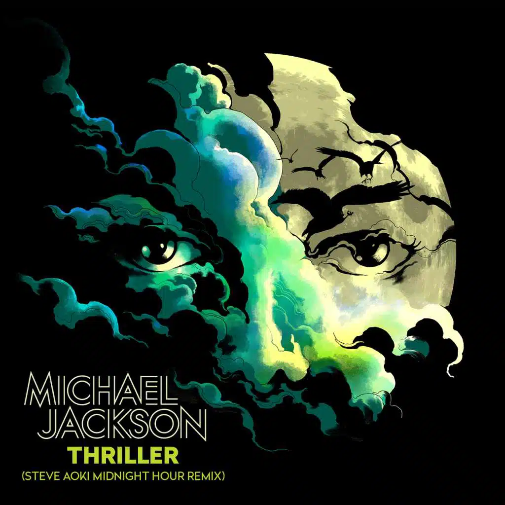Thriller (Steve Aoki Midnight Hour Remix) (Radio Edit)
