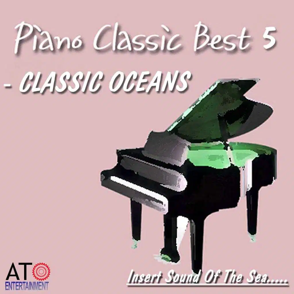 Sound Of The Sea Piano Classic Best 5