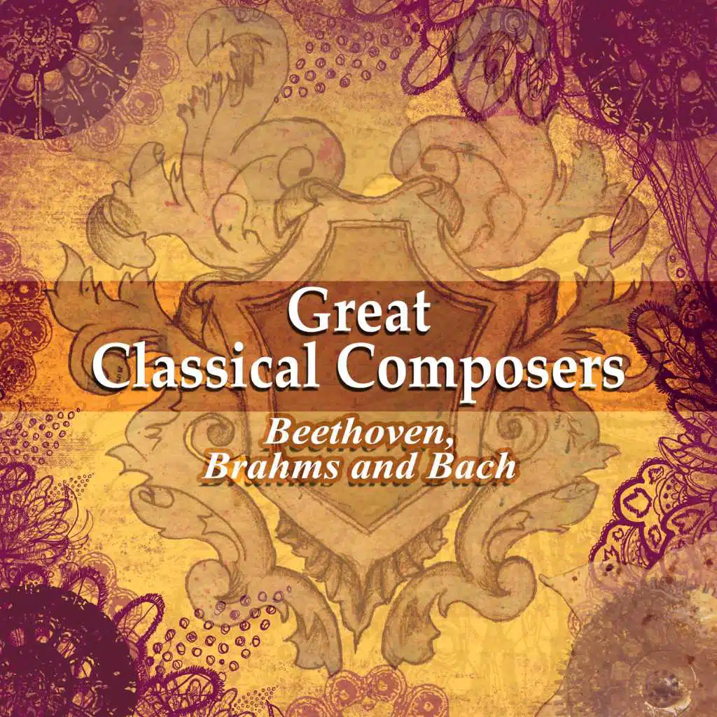 Great Classical Composers: Beethoven, Brahms and Bach (Essential Classical Pieces)