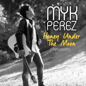 Honey Under The Moon (Unplugged)