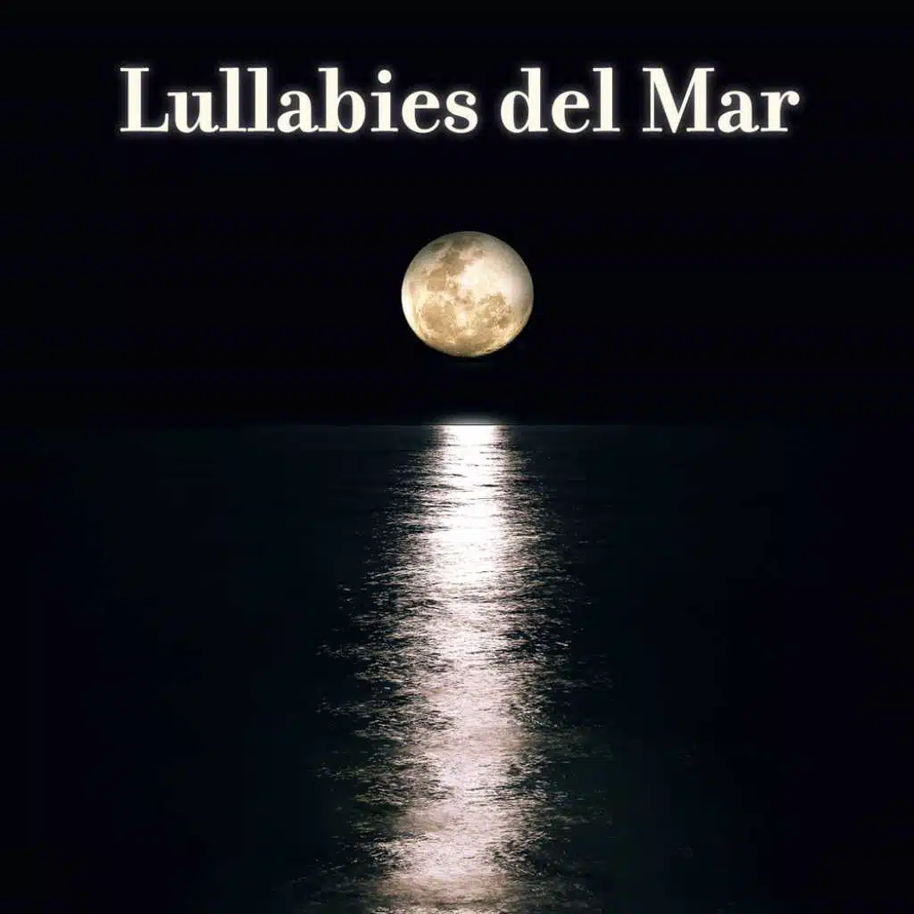 Lullabies del Mar